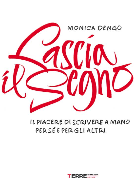 Monica Dengo Scrittura Corsiva