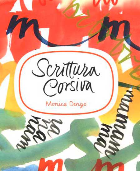 Scrittura Corsiva Monica Dengo